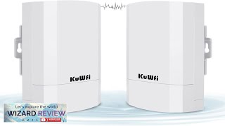 KuWFi 2Pack 300Mbps Wireless Bridge Outdoor CPE WiFi Kit Point to Point Review [upl. by Hniv414]