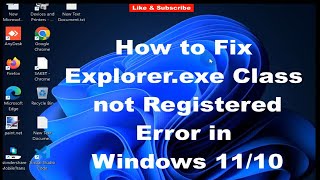 Explorerexe Class not Registered error in Windows 11 and Windows 10 Fixed [upl. by Yanat382]