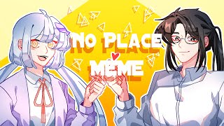 OC No place MEME  Thanks for 28k sub [upl. by Inilahs]