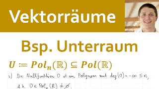 📘 Vektorräume 11  Unterräume Übung 4  PolnR  Polynome vom Grad kleiner gleich n [upl. by Nehemiah]