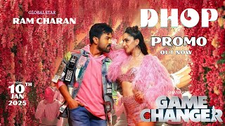 Dhop  Song Promo  Game Changer  Ram Charan Kiara Advani  Thaman S  Shankar [upl. by Otrebogad]