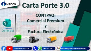 Carta Porte 3 0 en Comercial Premium y Factura Electrónica [upl. by Cassey]