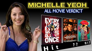 Michelle Yeoh All Movies Verdict  1985  2023  Michelle Yeoh All Hit and Flop Movies List in 2023 [upl. by Tifanie]