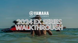 Walkthrough Yamahas 2024 EX Series [upl. by Ardnosac]