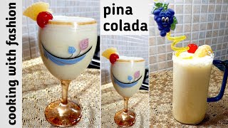 Pina colada Mocktail  Easy Recipe  By cooking with fashion [upl. by Kelam725]