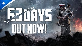 63 Days  Launch Trailer  PS5 amp PS4 Games [upl. by Nellad677]