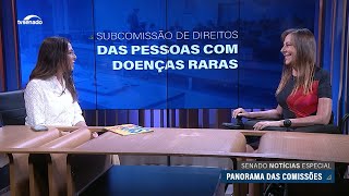 Panorama das Comissões Diagnóstico precoce é desafio para Subcomissão de Doenças Raras [upl. by Tugman]