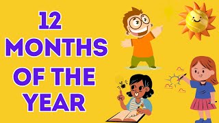 Months of The Year  12 Month of The Year Song  kids Learning video Kids Song [upl. by Retsim612]