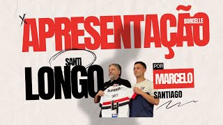 SAO PAULO APRESENTA SANTIAGO LONGO GALO X SAO PAULO MOTIVOS PARA ACREDITAR [upl. by Kristie]