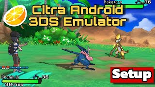 CITRA Android 2024  SETUP  BEST SETTINGS  GAMEPLAY  3DS EMULATOR ANDROID [upl. by Kask]