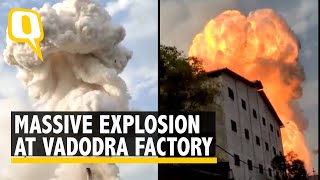 Massive Explosion Fire at Chemical Facility in Gujarats Vadodara  The Quint [upl. by Lashond]