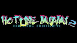 Java  Hotline Miami 2 Wrong Number [upl. by Bannerman]