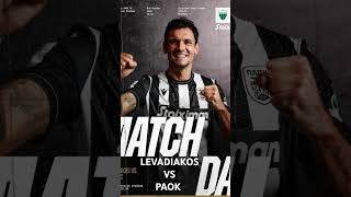 Match day LEVADIAKOS VS PAOK [upl. by Healey887]