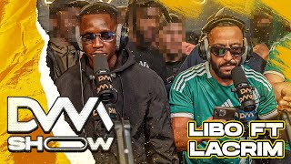 EXCLU Libo Feat Lacrim dvmshow [upl. by Rather477]