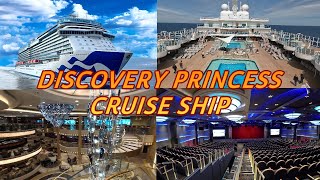 DISCOVERY PRINCESS CRUISE SHIP [upl. by Novej]