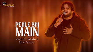 ANIMAL MOVIES SONG PEHLE BHI MAIN  vishal mishra live performance [upl. by Gerrit]