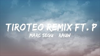 【30 Min】 Marc Seguí Rauw Alejandro  Tiroteo Remix ft Pol Granch LetraLyrics  Feel with Music [upl. by Neisa]