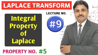 LAPLACE TRANSFORM LECTURE 9 IN HINDI INTEGRAL PROPERTY OF LAPLACE TRANSFORM [upl. by Ijan]