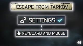 Best Keybinds for Escape From Tarkov Patch 015 [upl. by Yate]