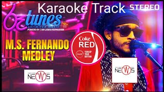 M S Fernando Medley Karaoke The NEWS Coke RED RooTunes  KARAOKE VERSION [upl. by Lansing257]