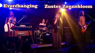 Everchanging  Zuster Zonnebloem [upl. by Coral]