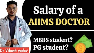 Salary of Aiims Doctor In India  mbbs aiims [upl. by Noreh]