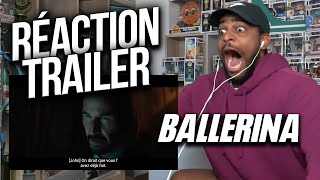 RÉACTION au TRAILER de BALLERINA JOHN WICK [upl. by Anaujat]