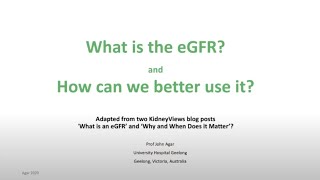 What is the eGFR How can we better use it [upl. by Haneekas511]