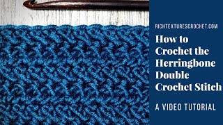 Herringbone Double Crochet Stitch  How to Crochet [upl. by Jamin]