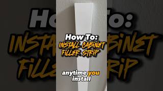 How To Install Cabinet Filler Strip diy renovation homeimprovement construction howto tips [upl. by Philomena240]