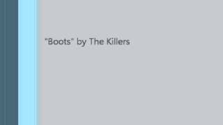 The Killers  Boots No Intro [upl. by Ellenuahs]