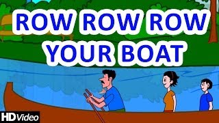 Row Row Row Your Boat  Nursery Rhymes amp Children Song  Full HD Version [upl. by Haidabo79]