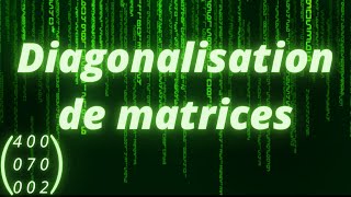 Comment diagonaliser une matrice 3x3   partie 1 [upl. by Punke811]