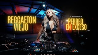 Reggaeton viejo 4  DJ Nina Caballero  Perreo sucio edition 😈 [upl. by Bald]