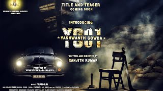 Motion poster of YG01  Yashwant Gowda  Ranjithkumar  Franklin [upl. by Colet983]