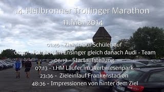 14 Trollinger Marathon Heilbronn 11Mai 2014 [upl. by Reltuc]