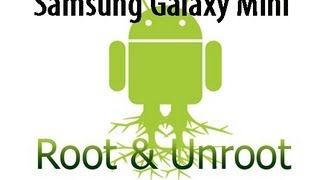 How to root or unroot Samsung galaxy Mini or POP GTS5570 [upl. by Pavior]