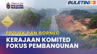 BELANJAWAN 2025  RM97 Bilion Bagi Pan Borneo Sabah Fasa 1B [upl. by Akehsar]