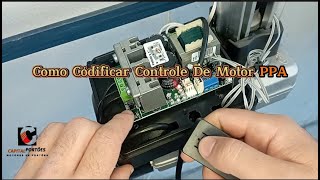 ✅ capitalportoesMotoresdePortões Como Codificar Controle de motor PPA  Controle PPA codificar motor Jetflex [upl. by Alil200]