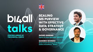 Scaling MS Purview with Effective Data Strategy amp Governance  BI4ALL Talks [upl. by Harrad843]