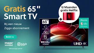 Gratis 65quot Hisense Smart TV  12 maanden gratis Netflix [upl. by Elocen]