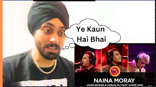 Coke Studio Season 10 Naina Moray Javed Bashir amp Akbar Ali feat Aamir Zaki I Reaction [upl. by Neeham]