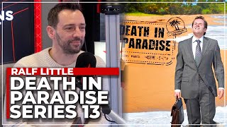 Sunshine amp Shenanigans Ralf Little SPILLS the Beans on Death in Paradise Season 13 🏖️ [upl. by Euqor]