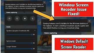 Windows 10 Screen Recorder Not Working  Gaming Features arent Available for the Windows Desktop [upl. by Tandi]