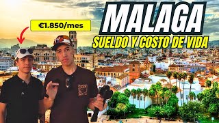 SUELDO Y COSTO DE VIDA EN MALAGAESPAÑA 🇪🇸 [upl. by Keener]