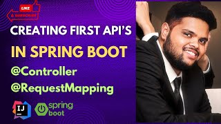 Create first Spring Boot API using ControllerRequestMapping and ResponseBody  Spring Boot [upl. by Adnalahs]