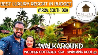 Best Luxurious Budget Stay in South GOA  MAJESTIC ECO COMFORTS Resort with FnB  Complete Tour ❤️ [upl. by Ware]