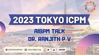 AIBPM TALK  Dr Ranjith P V [upl. by Nich467]