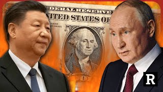 Putin and China just scored a DEVASTATING blow to the US Dollar buckle up  Redacted News [upl. by Zil]