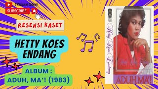 Hetty Koes Endang  Aduh Ma [upl. by Rivalee]